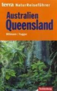 Cover: 9783934427679 | Australien / Queensland | Wolfgang Bittmann (u. a.) | Taschenbuch