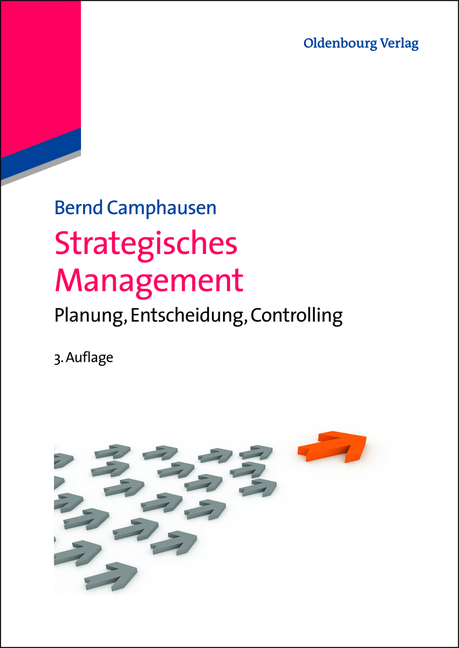 Cover: 9783486719444 | Strategisches Management | Planung, Entscheidung, Controlling | Buch