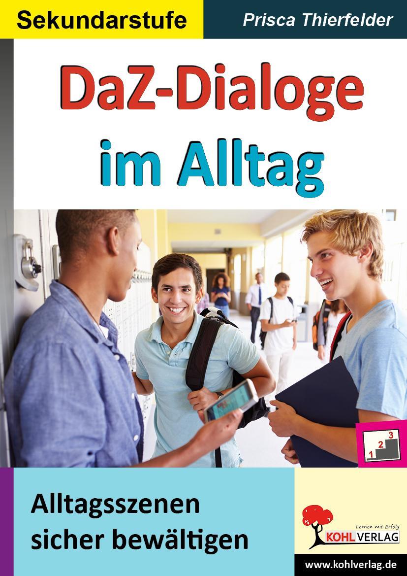 Cover: 9783960404231 | DaZ-Dialoge im Alltag | Alltagsszenen sicher bewältigen | Thierfelder