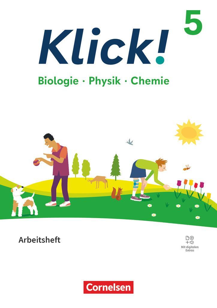 Cover: 9783060114412 | Klick! 5. Schuljahr. Biologie, Physik, Chemie - Arbeitsheft mit...