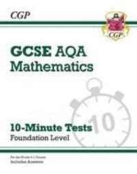 Cover: 9781789081343 | GCSE Maths AQA 10-Minute Tests - Foundation (includes Answers) | Books