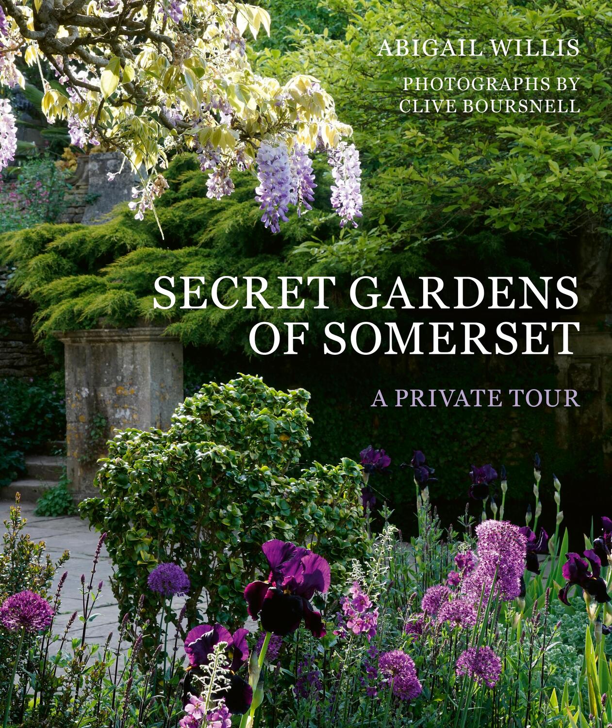 Cover: 9780711252226 | Secret Gardens of Somerset | A Private Tour | Abigail Willis | Buch