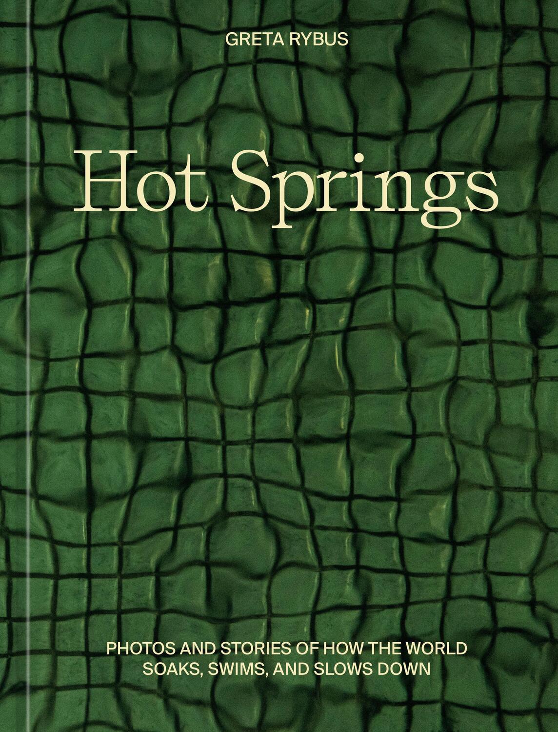 Cover: 9781984859372 | Hot Springs | Greta Rybus | Buch | Englisch | 2024 | EAN 9781984859372