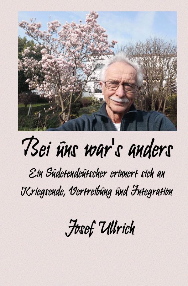 Cover: 9783752955064 | Bei uns war's anders | Josef Ullrich | Taschenbuch | 124 S. | Deutsch