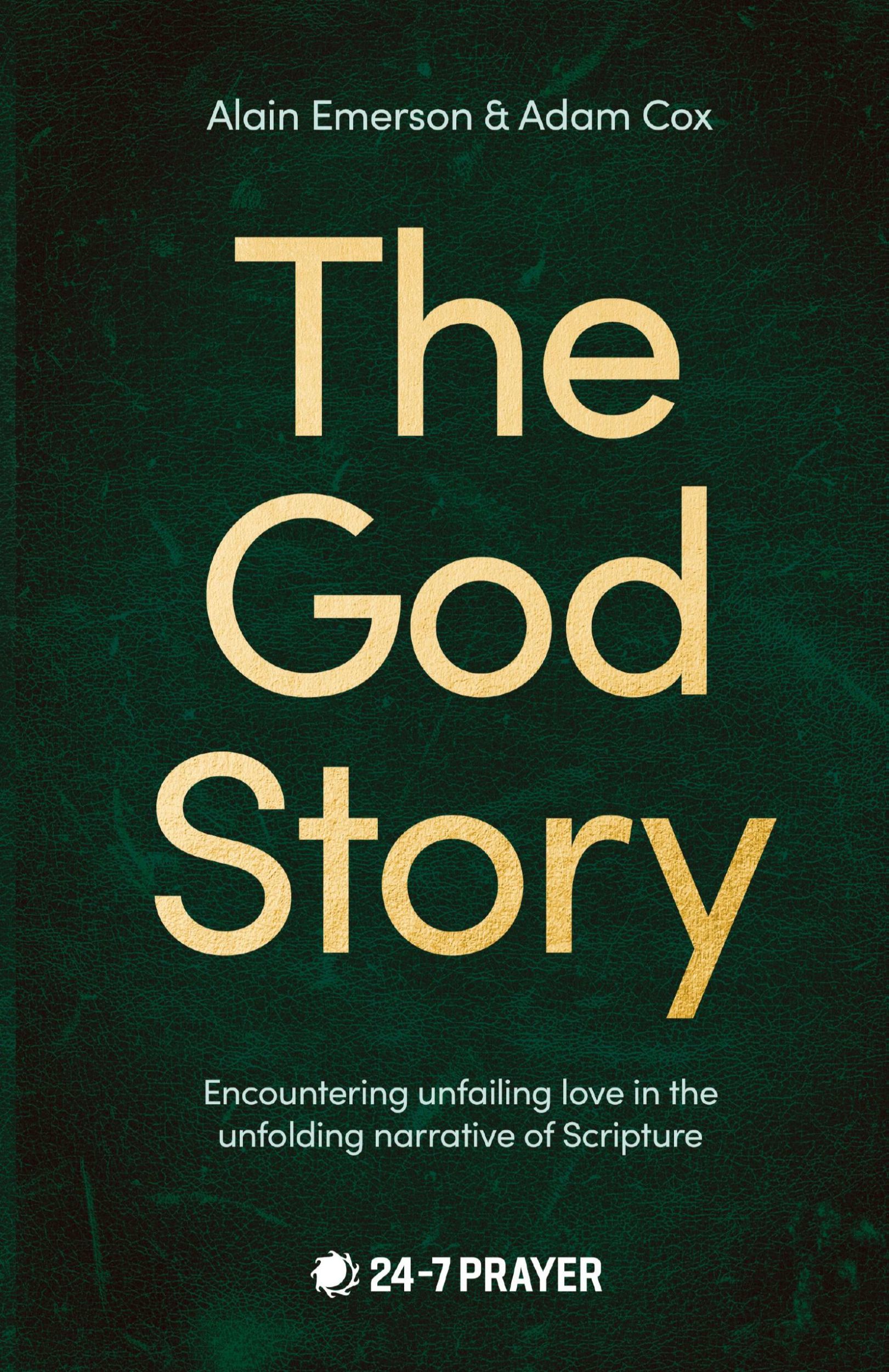 Cover: 9780281087501 | The God Story | Alain Emerson (u. a.) | Taschenbuch | Englisch | 2024