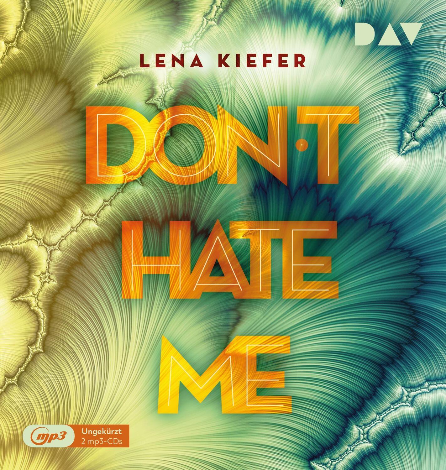 Cover: 9783742418838 | Don't HATE me (Teil 2) | Lena Kiefer | MP3 | 2 | Deutsch | 2021