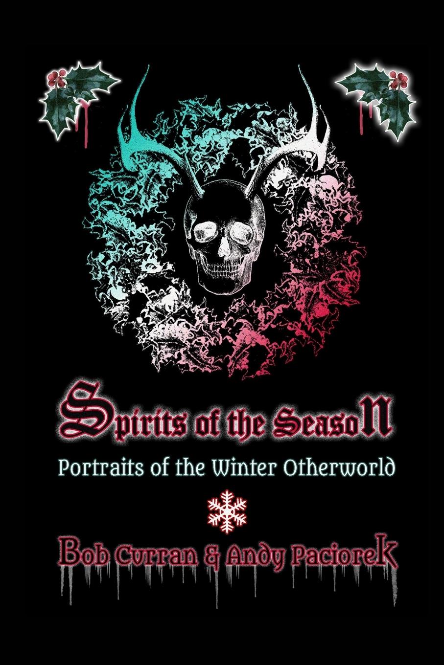 Cover: 9781715868444 | Spirits of the Season | : Portraits of the Winter Otherworld | Buch