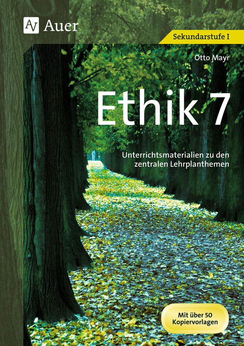 Cover: 9783403062028 | Ethik, Klasse 7 | Otto Mayr | Taschenbuch | Deutsch | 2019