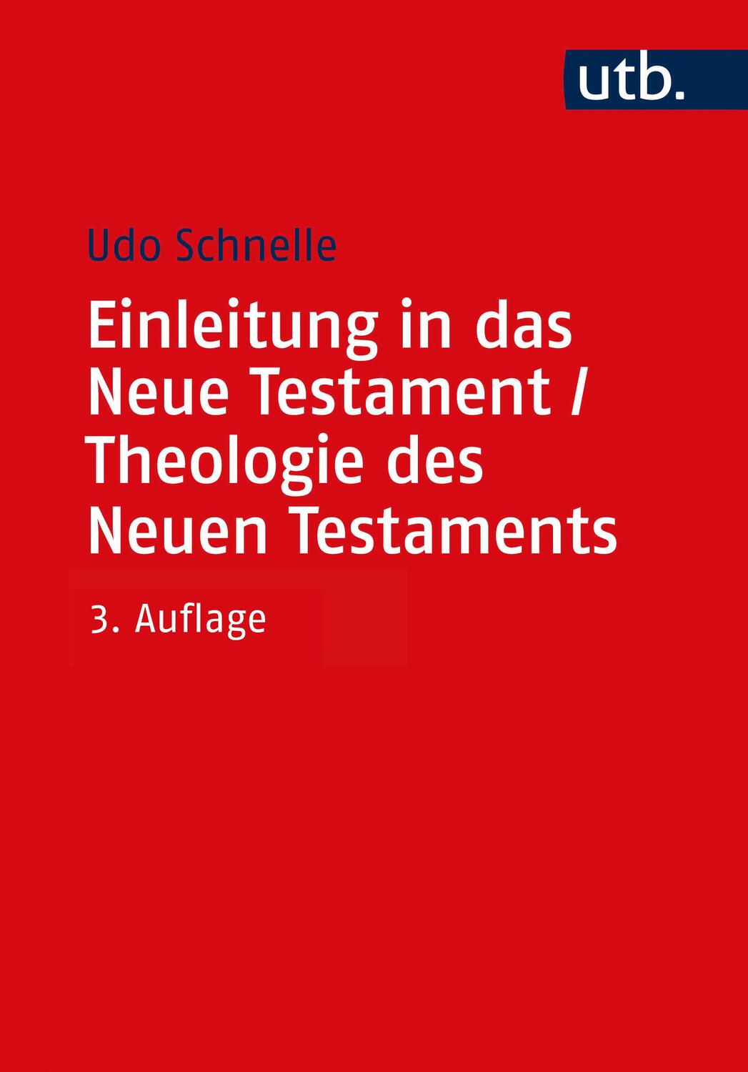 Cover: 9783825262471 | Einleitung in das Neue Testament und Theologie des Neuen Testaments