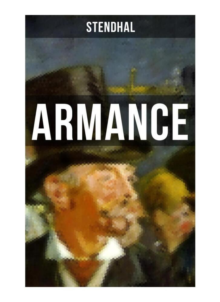 Cover: 9788027253050 | Armance | Geschichte aus einem Pariser Salon im Jahre 1827 | Stendhal