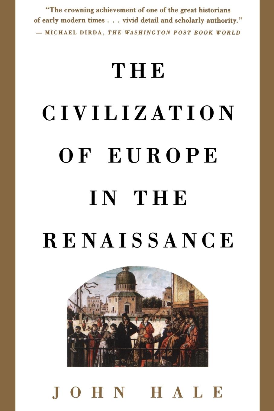 Cover: 9780684803524 | Civilization of Europe in the Renaissance | John Hale | Taschenbuch