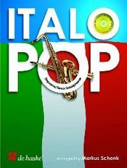 Cover: 9789043128278 | Italo Pop | Songbuch (Saxophon) | Buch + CD | 2008 | EAN 9789043128278