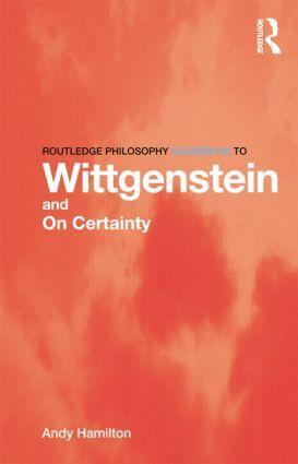 Cover: 9780415450768 | Routledge Philosophy GuideBook to Wittgenstein and On Certainty | Buch