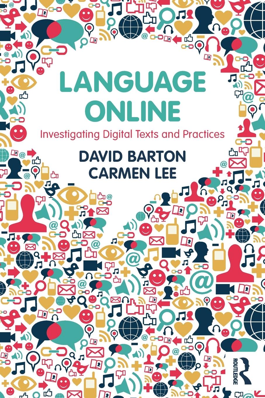 Cover: 9780415524957 | Language Online | Investigating Digital Texts and Practices | Buch