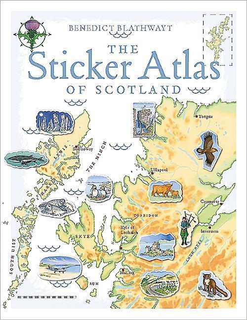 Cover: 9781780274126 | The Sticker Atlas of Scotland | Benedict Blathwayt | Taschenbuch
