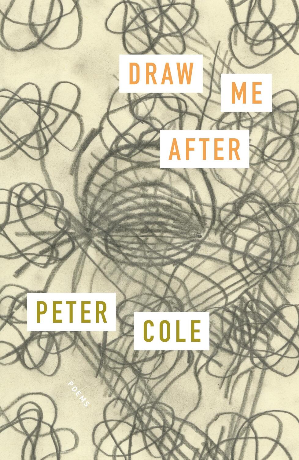 Cover: 9780374607876 | Draw Me After | Poems | Peter Cole | Taschenbuch | Englisch | 2024