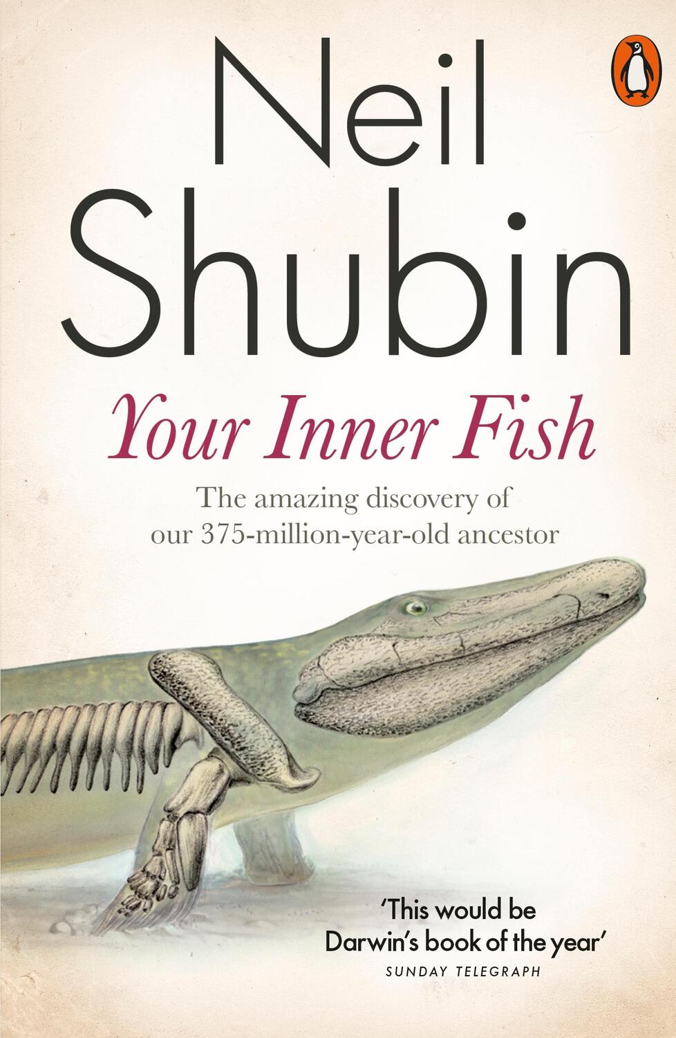 Cover: 9780141027586 | Your Inner Fish | Neil Shubin | Taschenbuch | Englisch | 2009