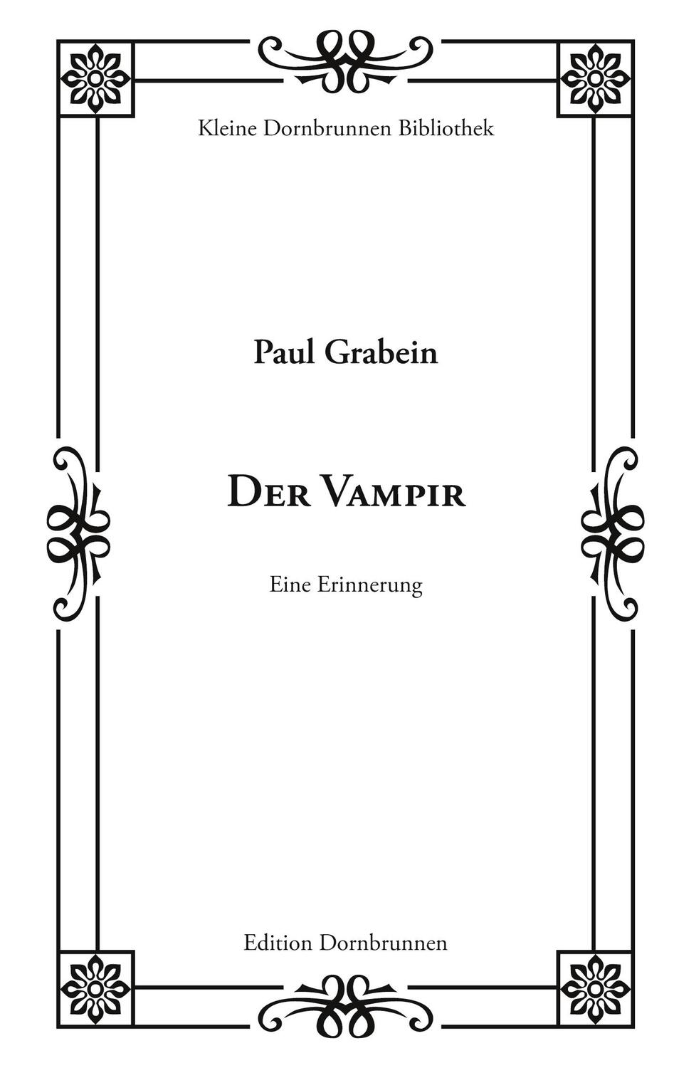 Cover: 9783943275568 | Der Vampir | Eine Erinnerung | Paul Grabein | Taschenbuch | Paperback
