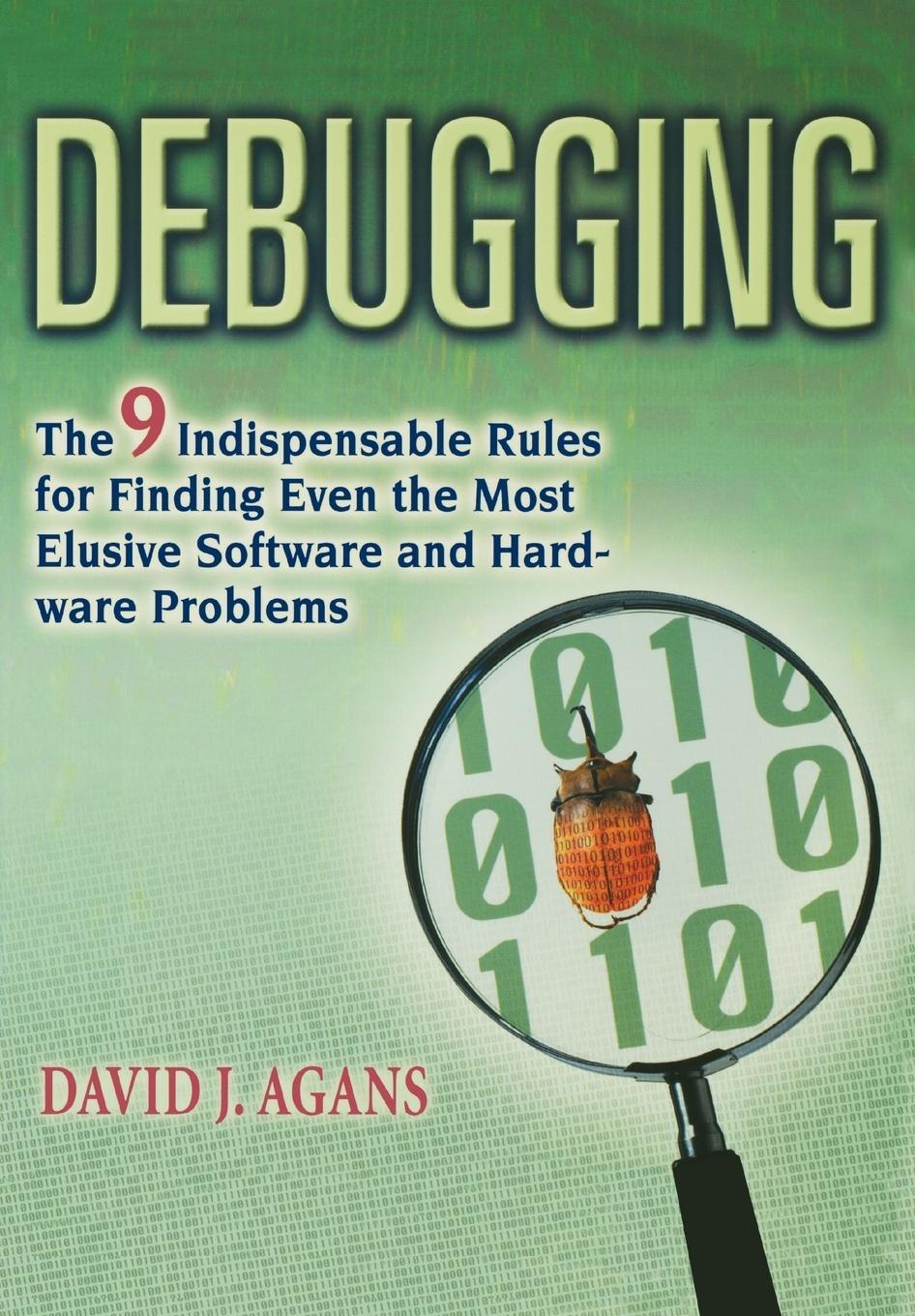 Cover: 9780814474570 | Debugging | David J. Agans | Taschenbuch | Paperback | Englisch | 2006