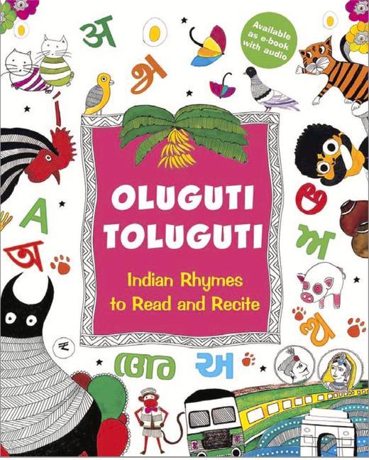 Cover: 9788181469656 | Oluguti Toluguti | Indian Rhymes to Read and Recite | Radhika Menon