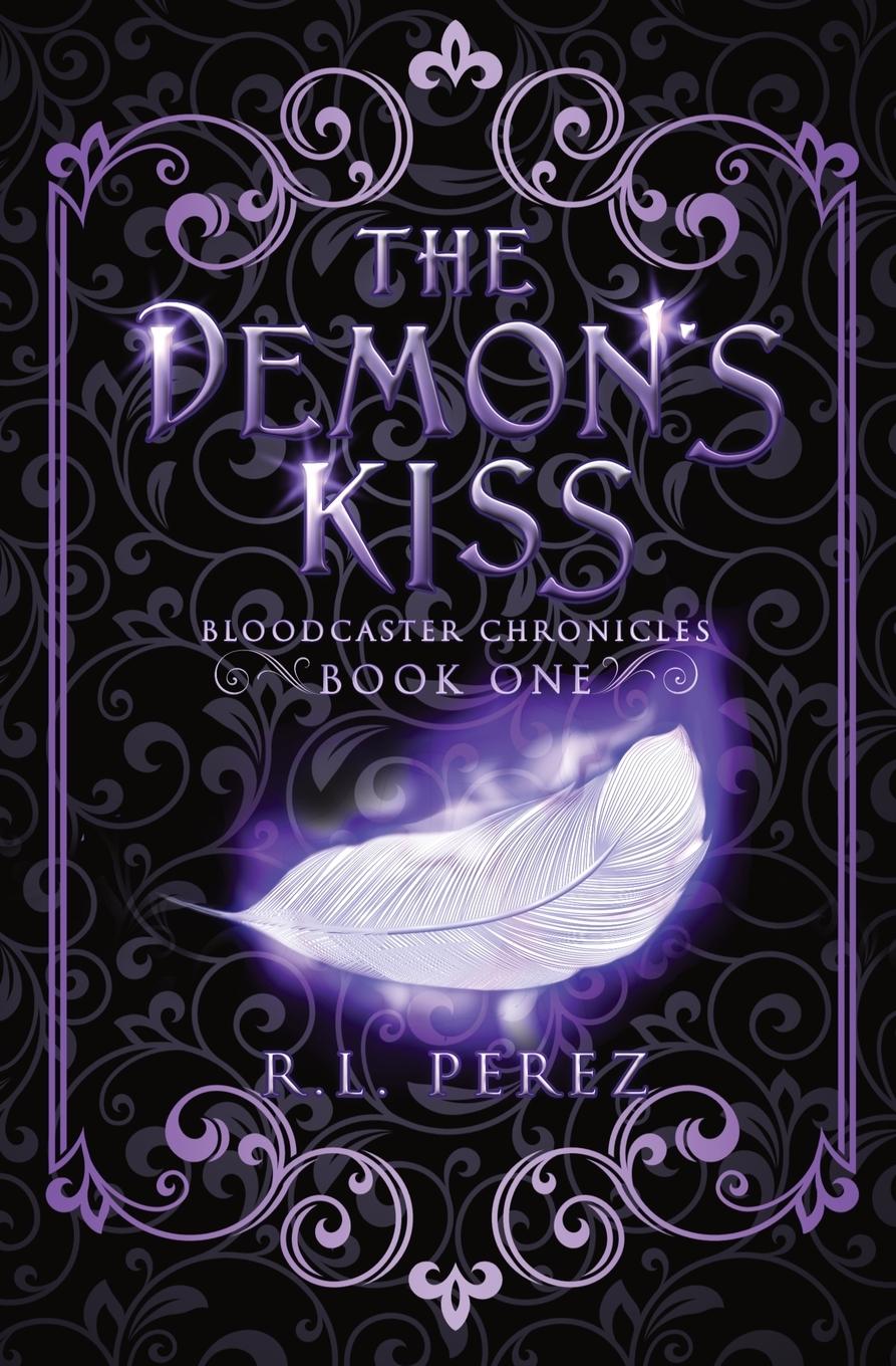 Cover: 9781955035880 | The Demon's Kiss | R. L. Perez | Taschenbuch | Englisch | 2021