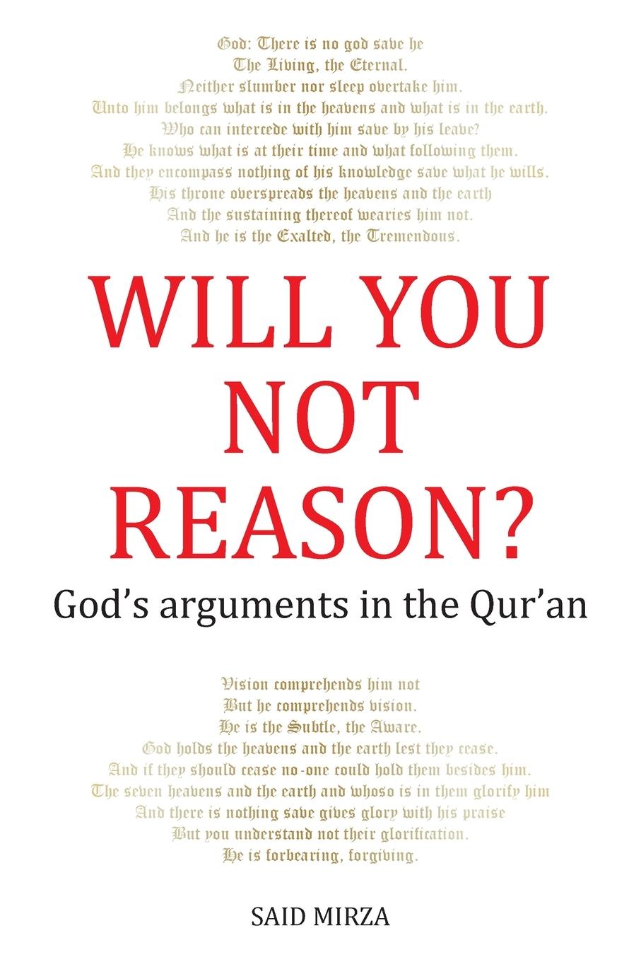 Cover: 9781733640855 | Will You Not Reason? | God's arguments in the Qur'an | Mirza | Buch