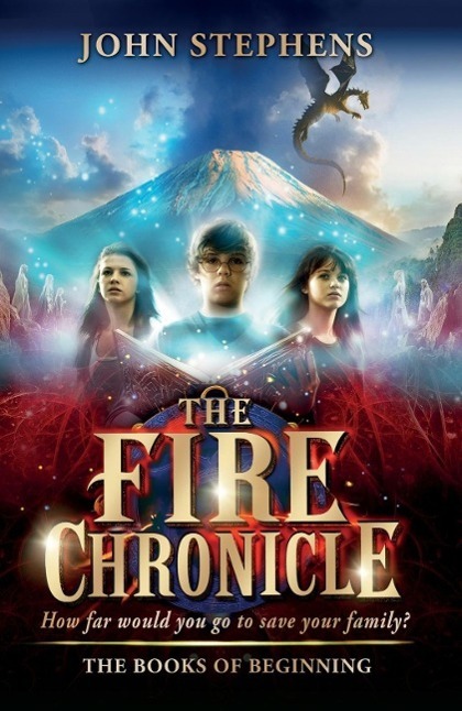 Cover: 9780552564830 | The Fire Chronicle: The Books of Beginning 2 | John Stephens | Buch