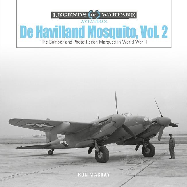 Cover: 9780764362378 | De Havilland Mosquito, Vol. 2 | Ron Mackay | Buch | Gebunden | 2021