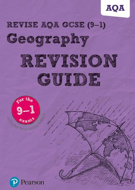 Cover: 9781292131320 | Pearson REVISE AQA GCSE (9-1) Geography Revision Guide: For 2024...
