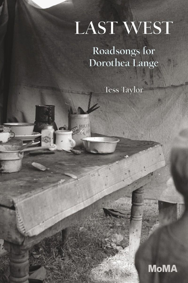 Cover: 9781633451094 | Last West | Roadsongs for Dorothea Lange | Tess Taylor | Taschenbuch