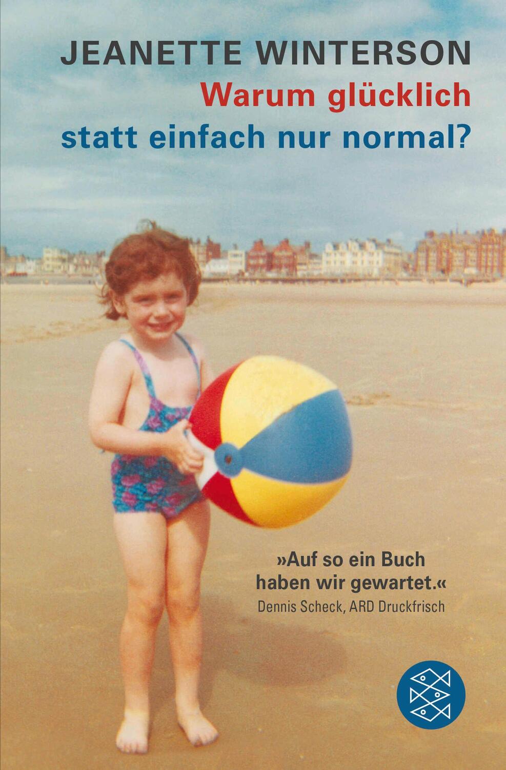 Cover: 9783596031825 | Warum glücklich statt einfach nur normal? | Jeanette Winterson | Buch