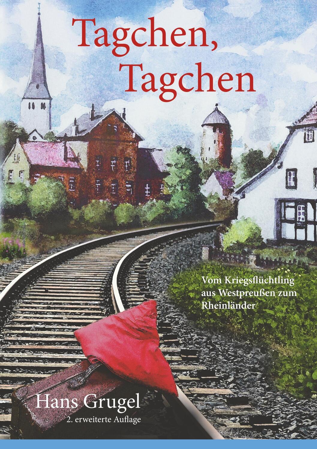 Cover: 9783748127666 | Tagchen, Tagchen | Hans Grugel | Taschenbuch | Books on Demand
