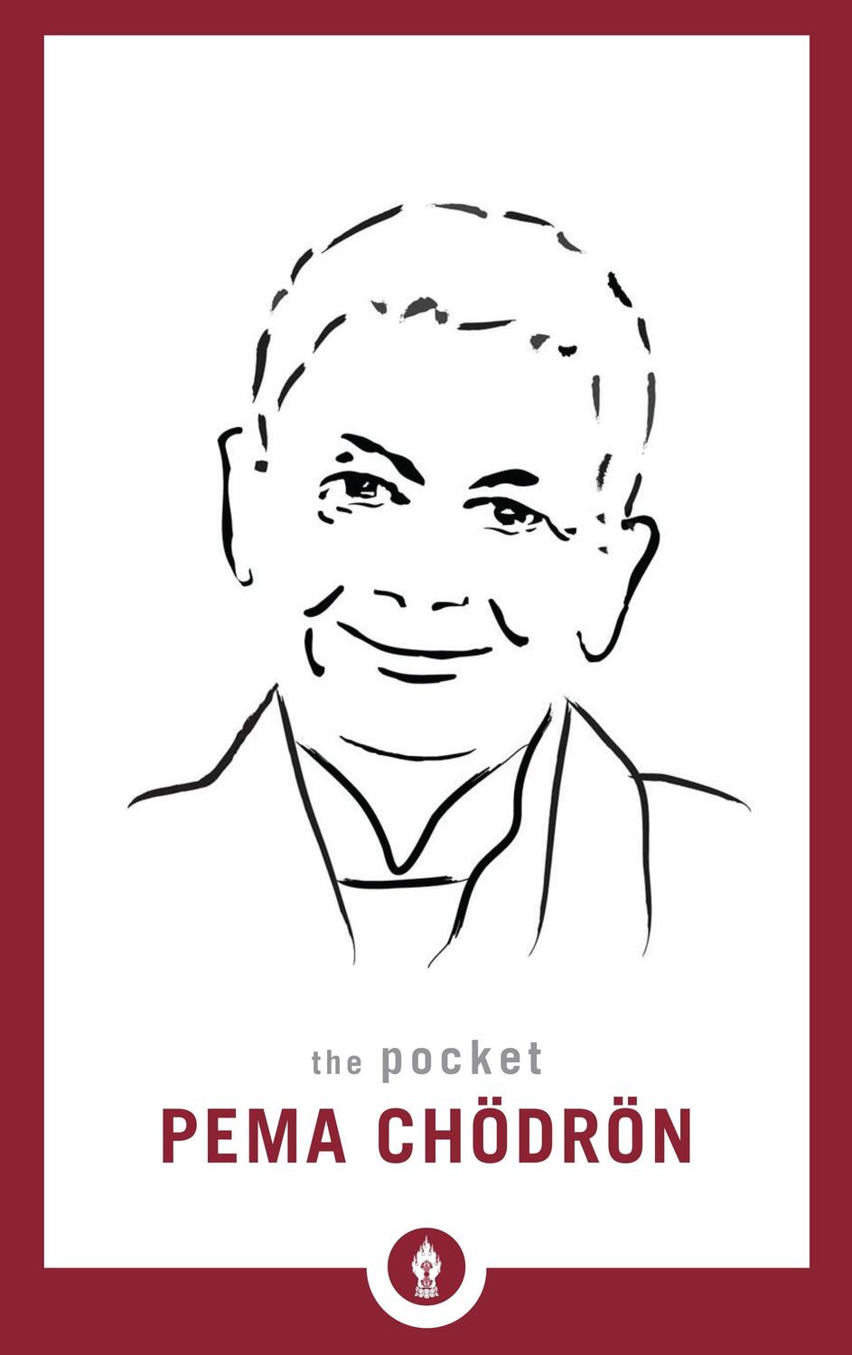 Cover: 9781611804423 | The Pocket Pema Chödrön | Pema Chodron | Taschenbuch | Englisch | 2017