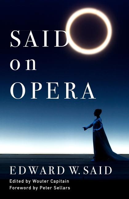 Cover: 9780231212014 | Said on Opera | Edward Said | Taschenbuch | 2024 | EAN 9780231212014