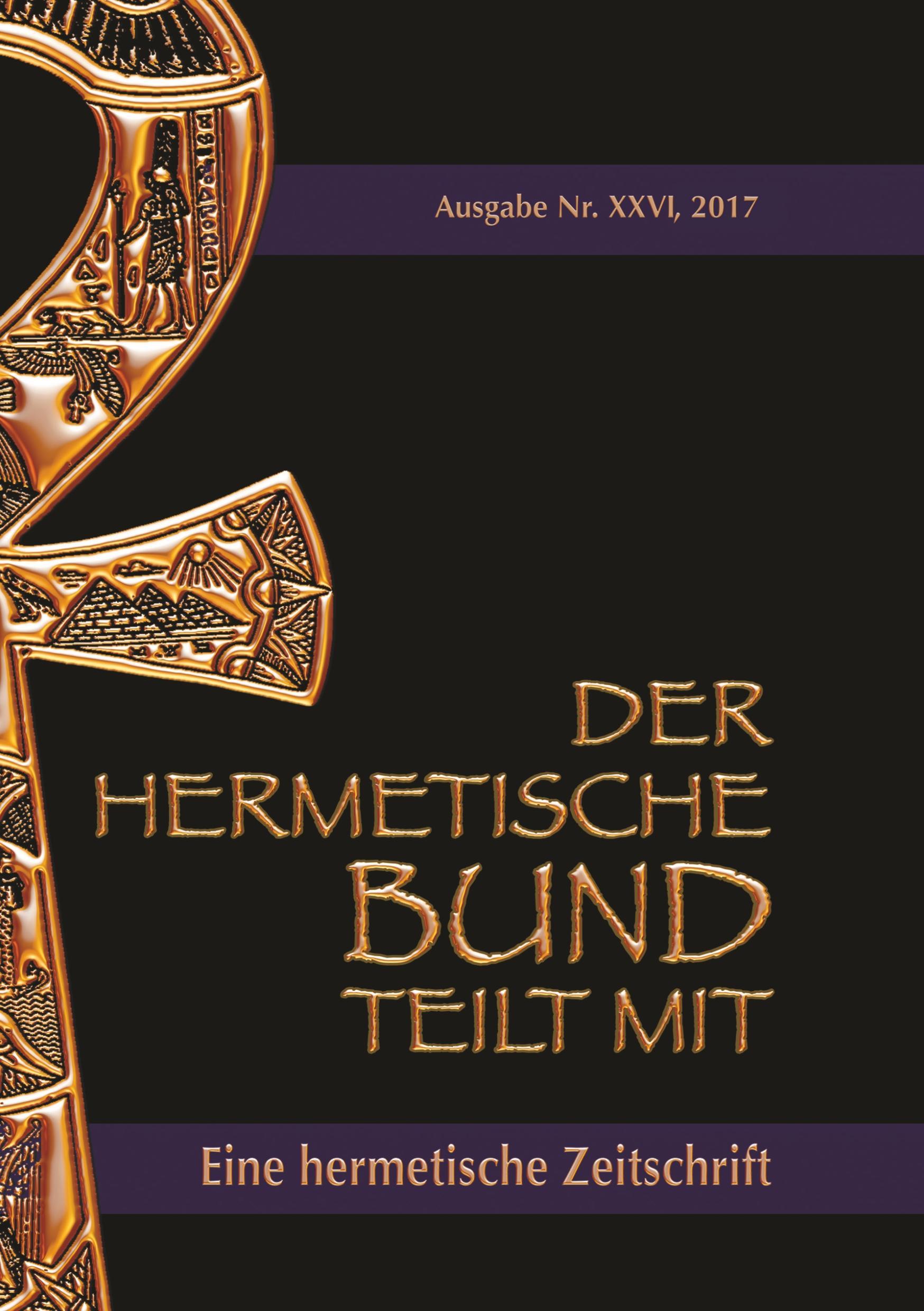 Cover: 9783746012377 | Der hermetische Bund teilt mit: 26 | Hermetische Zeitschrift | Buch