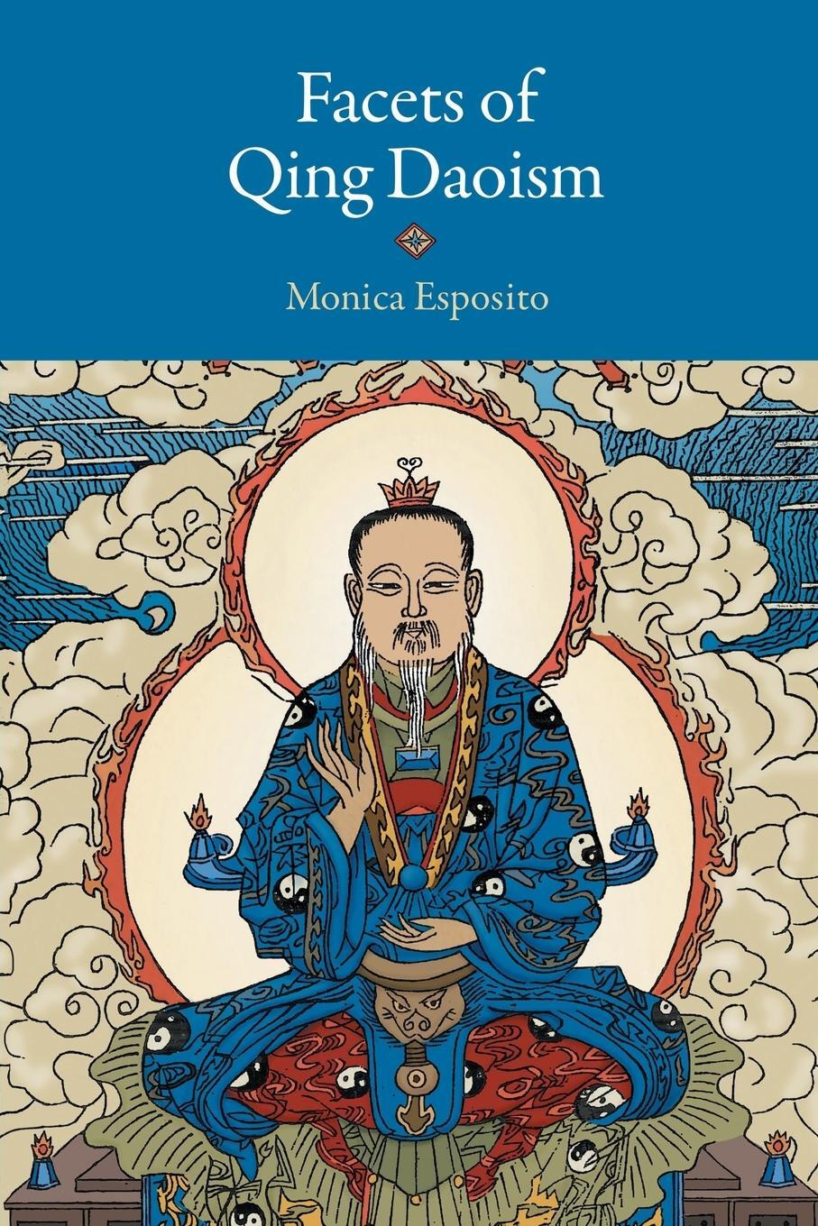 Cover: 9783906000077 | Facets of Qing Daoism | Monica Esposito | Taschenbuch | Paperback