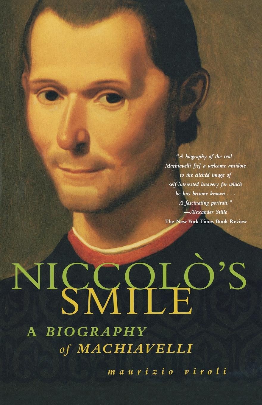 Cover: 9780374528003 | Niccolo's Smile: A Biography of Machiavelli | Maurizio Viroli | Buch