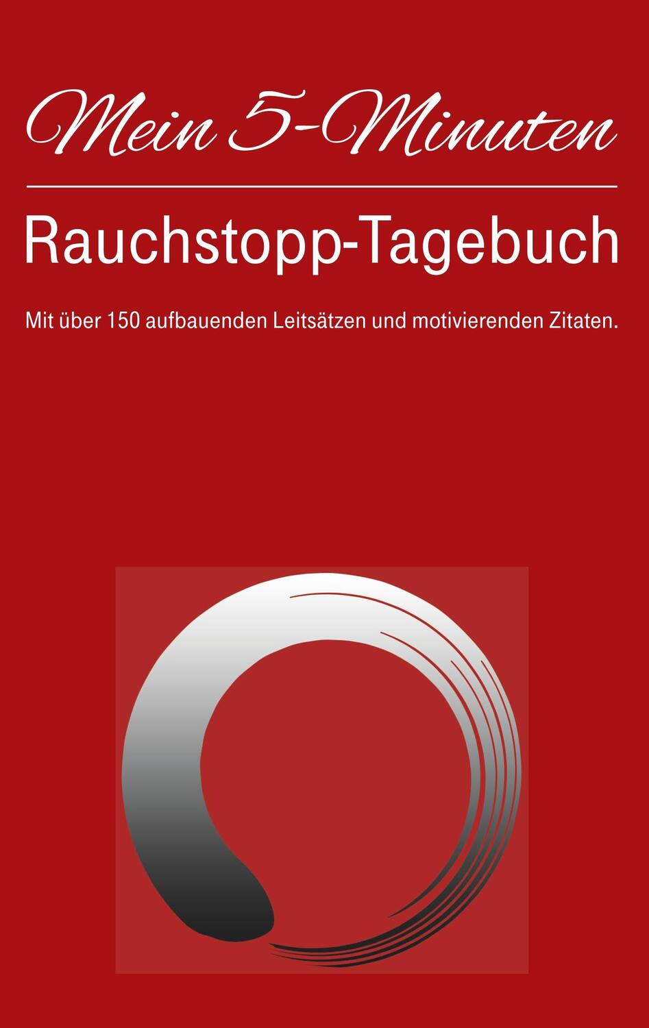 Cover: 9783750494770 | Mein 5-Minuten-Rauchstopp-Tagebuch | Jogi Friese | Taschenbuch