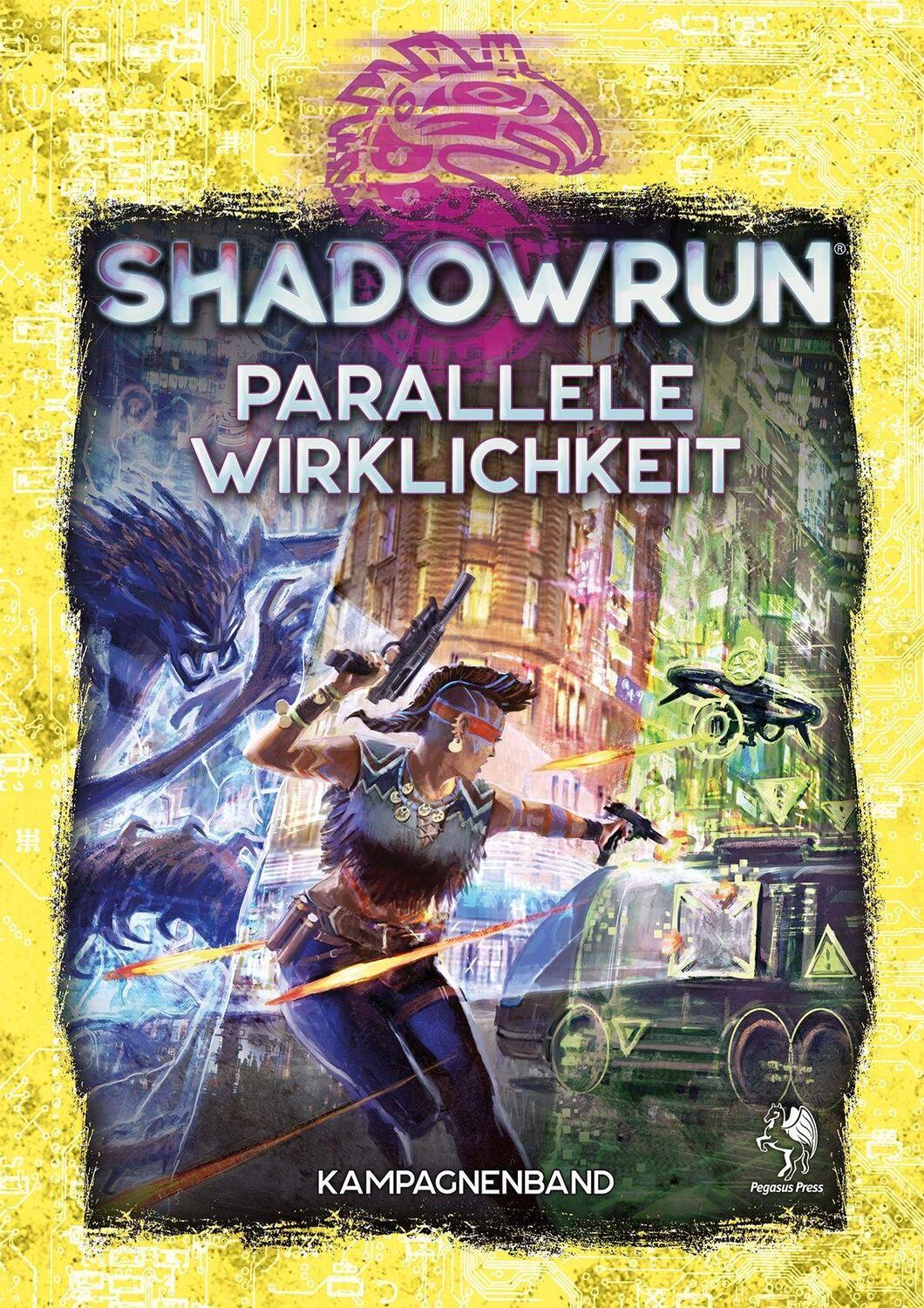 Bild: 9783969280904 | Shadowrun: Parallele Wirklichkeit (Hardcover) | Buch | Deutsch | 2023