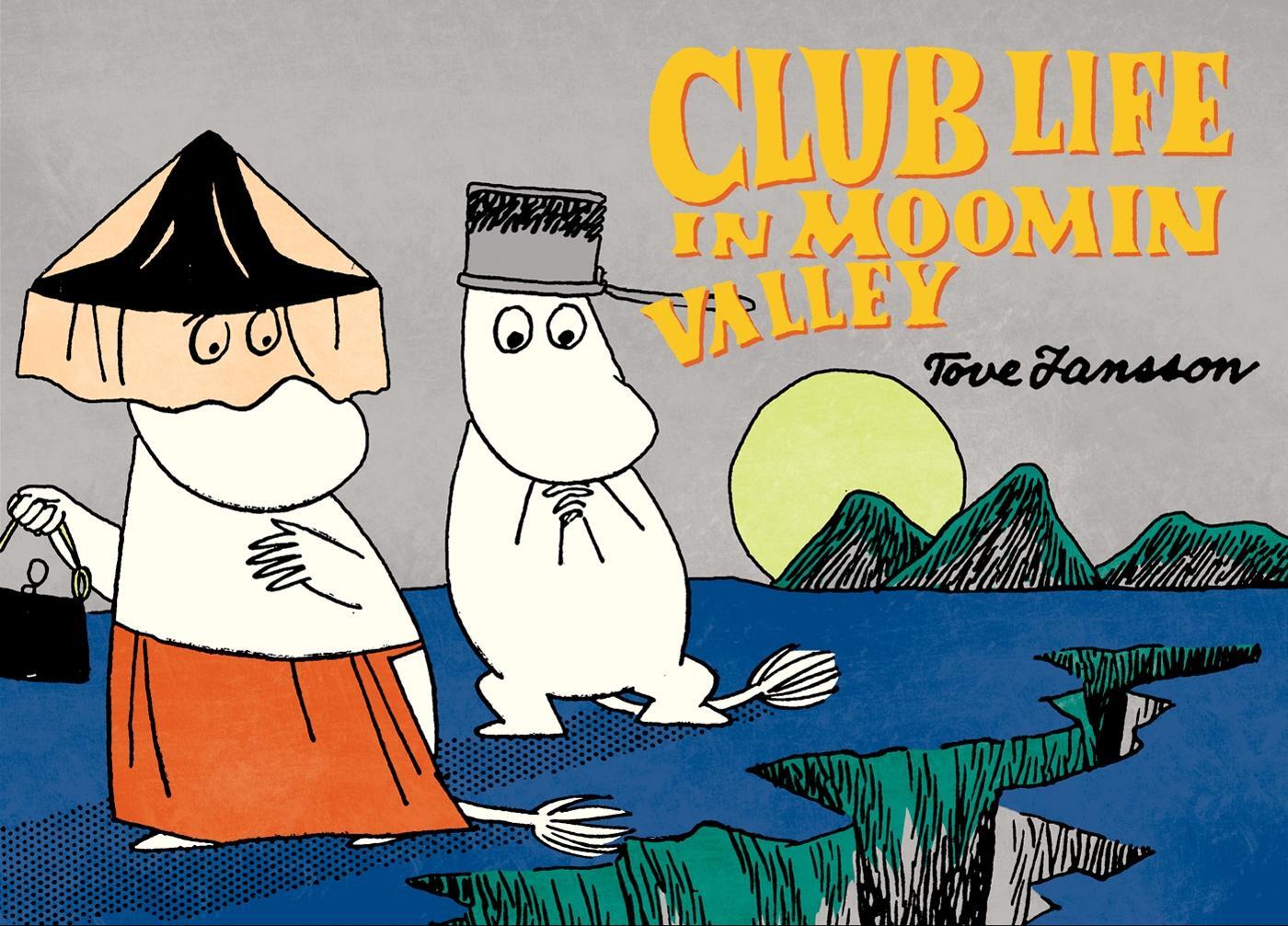 Cover: 9781770462434 | Club Life in Moomin Valley | Tove Jansson | Taschenbuch | Englisch