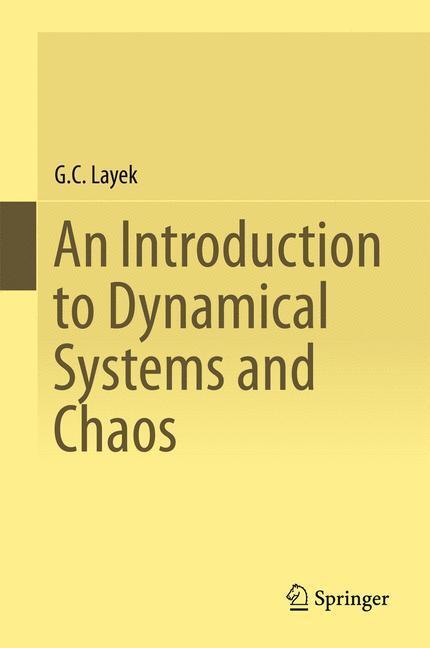 Cover: 9788132225553 | An Introduction to Dynamical Systems and Chaos | G. C. Layek | Buch