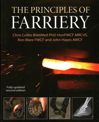 Cover: 9781908809964 | Principles of Farriery | Christopher Colles (u. a.) | Buch | Gebunden