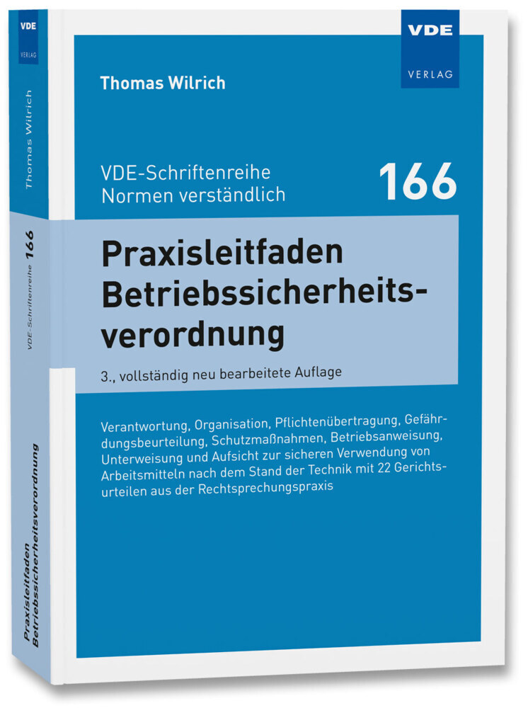 Cover: 9783800760701 | Praxisleitfaden Betriebssicherheitsverordnung | Thomas Wilrich | Buch