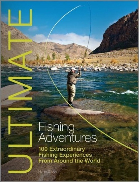 Cover: 9781119962663 | Ultimate Fishing Adventures | Henry Gilbey | Taschenbuch | Englisch