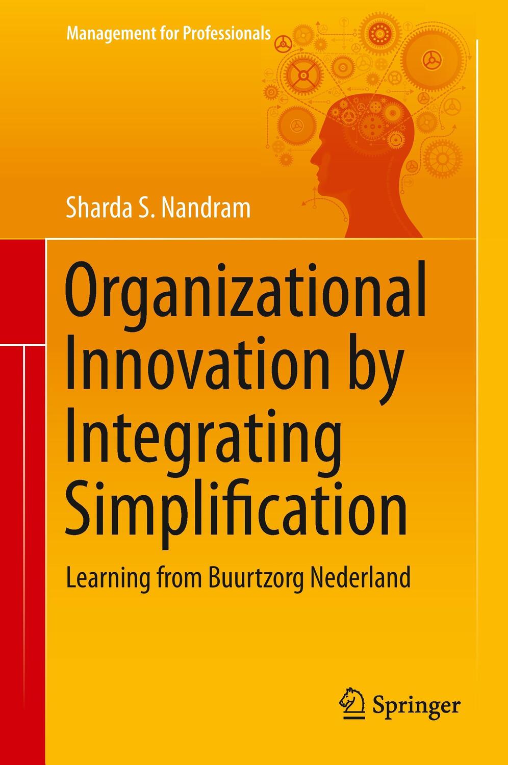 Cover: 9783319117249 | Organizational Innovation by Integrating Simplification | Nandram