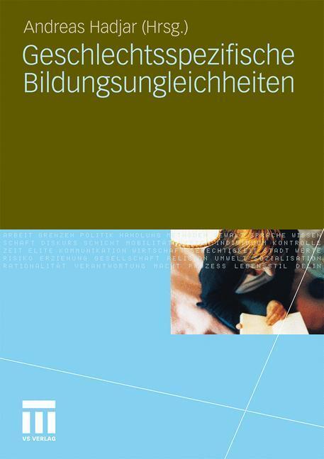 Cover: 9783531172880 | Geschlechtsspezifische Bildungsungleichheiten | Andreas Hadjar | Buch