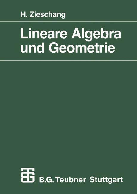 Cover: 9783519022305 | Lineare Algebra und Geometrie | Heiner Zieschang | Taschenbuch | 1997