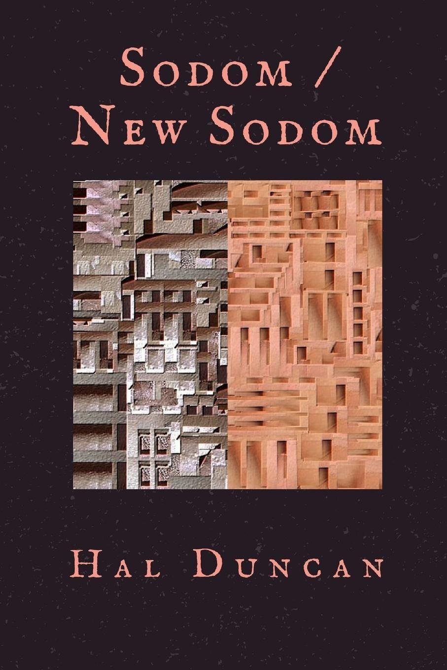 Cover: 9780244015954 | Sodom / New Sodom | Hal Duncan | Taschenbuch | Paperback | Englisch