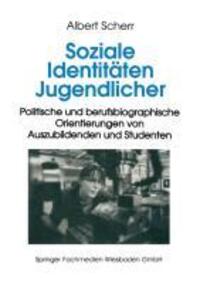 Cover: 9783810013798 | Soziale Identitäten Jugendlicher | Albert Scherr | Taschenbuch | 1995