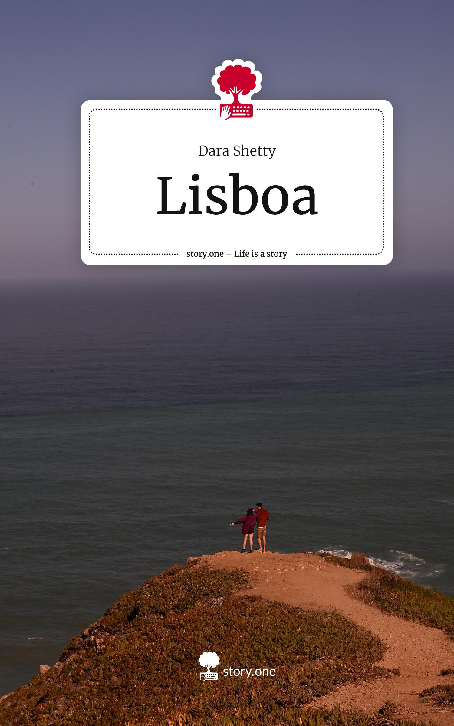 Cover: 9783710890635 | Lisboa. Life is a Story - story.one | Dara Shetty | Buch | 60 S.